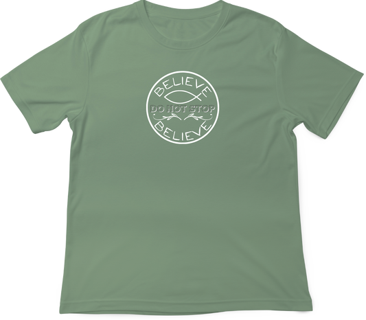 Do Not Stop Believe!